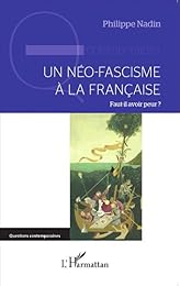 Un  néo-fascisme à la française