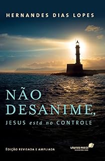 Livro Não Desanime, Jesus esta no Controle