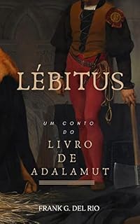 Livro LÉBITUS: UM CONTO DO LIVRO DE ADALAMUT