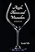 Angels, Thieves, and Winemakers (Second Edition) by Joseph Mills