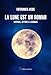 La Lune est un roman (French Edition) by
