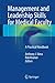 Management and Leadership Skills for Medical Faculty: A Practical Handbook