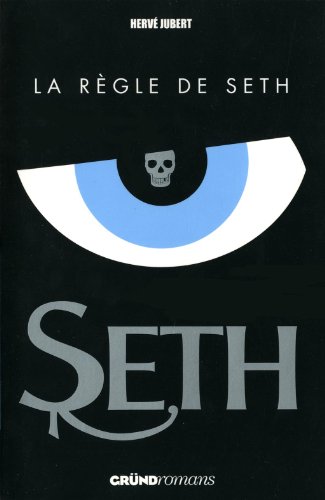 La  règle de Seth
