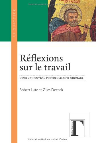 Réflexions sur le travail