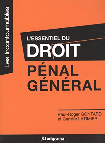 L' essentiel du droit pénal général