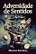 Livro Adversidade de Sentidos: O Espelho da Consciência