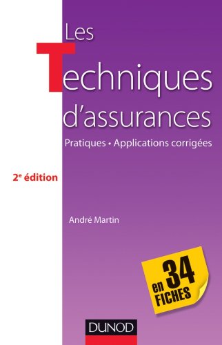 Les  techniques d'assurance en 34 fiches