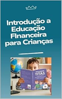 Livro Introdução a Educação Financeira para Crianças