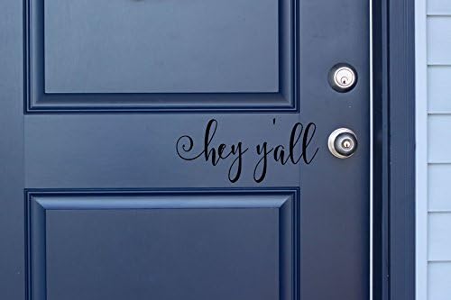 Black Hey Y'all Vinyl Front Door Decal - Hello Y'all Vinyl Decal The Home Business, 11" W x 5" H