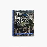 The Landscape of Man: Shaping the Environment from Prehistory to the Present Day (Third Edition, Exp by 