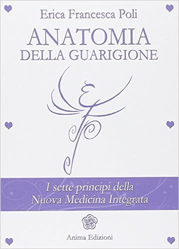Erica Francesca Poli - Anatomia della guarigione (2014)
