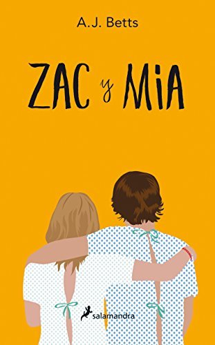 Zac y MIA (Spanish Edition) by A J Betts (2015-05-07)