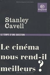 Le  cinéma nous rend-il meilleurs ?