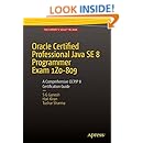 Oracle Certified Professional Java SE 8 Programmer Exam 1Z0-809: A ...