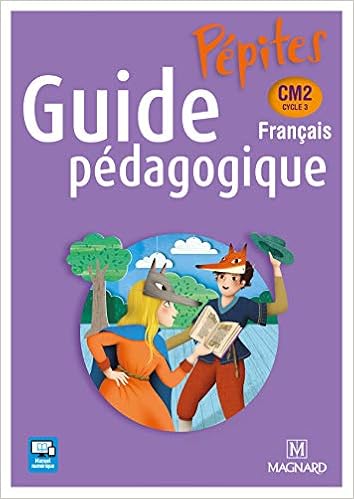 Amazon Fr Francais Cm2 Pepites Guide Pedagogique Collectif Savadoux Wojciechowski Catherine Livres