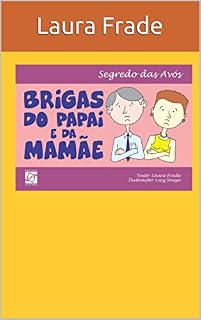 Livro Brigas do papai e da mamãe