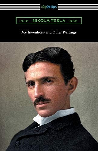 My Inventions: and Other Writings (Dover Thrift Editions)