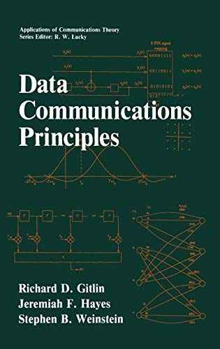 Data Communications Principles (Applications Of Communications Theory)