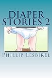 Diaper Stories 2