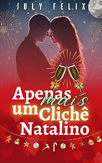 Livro Apenas Mais um Clichê Natalino