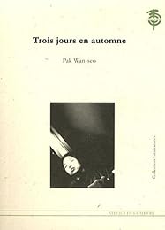 Trois jours en automne