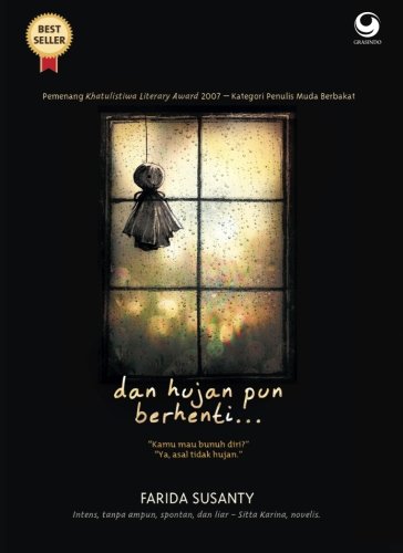 Dan Hujan pun Berhenti (Indonesian Edition)