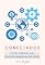 Livro Conectados: O Papel Essencial das Relações Humanas na Era Digital: Como Aproveitar as Conexões Sociais para Crescimento Pessoal e Profissional