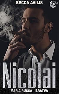 Livro Nicolai: Máfia Russa – Bratva
