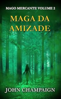 Livro Maga da Amizade: Mago Mercante Volume 2
