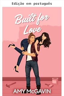 Livro Construído para o amor (Pais solteiros escoceses Livro 2)