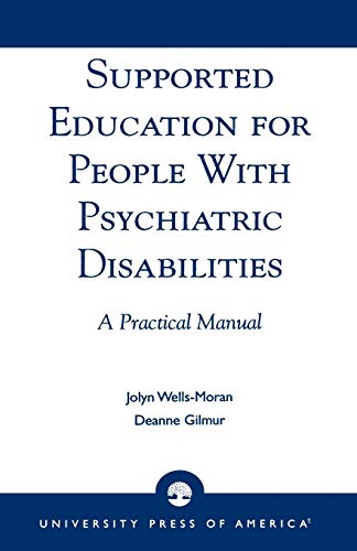 Supported Education for People with Psychiatric Disabilities: A Practical Manual
