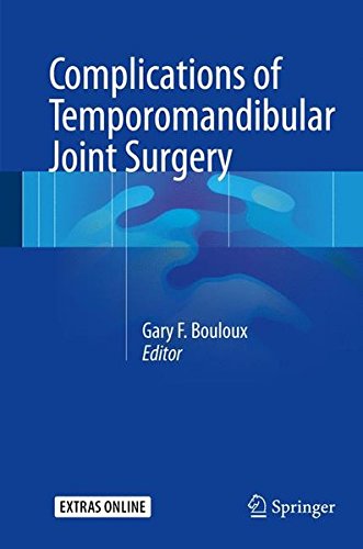 Download Complications of Temporomandibular Joint Surgery Download Complications of Temporomandibular Joint Surgery