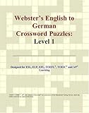 Webster's English to German Crossword Puzzles: Level 1 (German Edition) by 