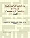 Webster's English to German Crossword Puzzles: Level 1 (German Edition) by 