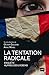 La tentation radicale : Enquête auprès des jeunes by