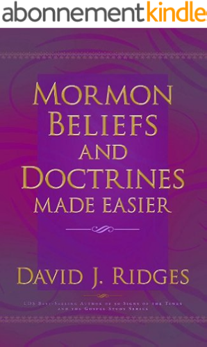 Download Mormon Beliefs and Doctrines Made Easier (English Edition) PDF
