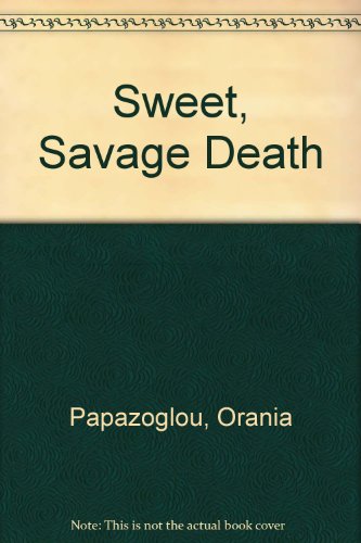 Sweet, Savage Death