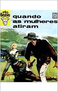 Livro Quando as Mulheres Atiram
