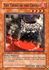 Yu-Gi-Oh! - The Thing in the Crater (IOC-063) - Invasion of Chaos - 1st Edition - Common