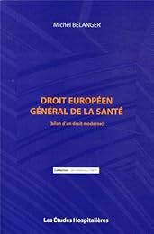 Droit européen général de la santé