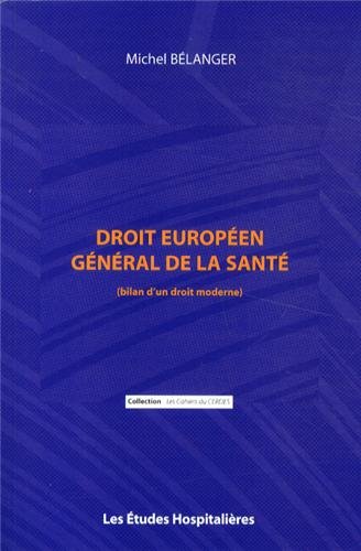 Droit européen général de la santé