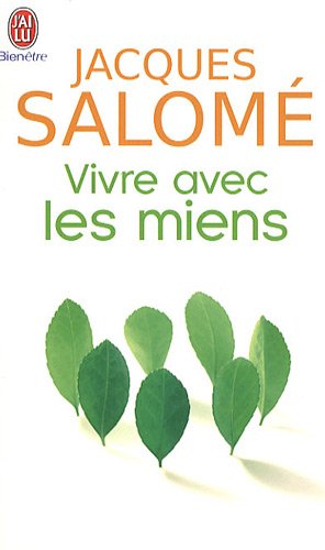 Vivre avec les miens