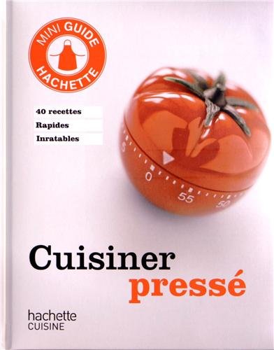 Cuisiner pressé