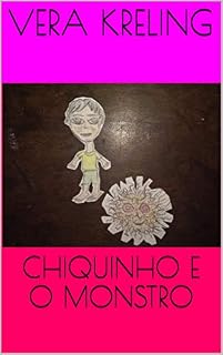 Livro CHIQUINHO E O MONSTRO