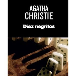 DIEZ NEGRITOS (Spanish Edition)