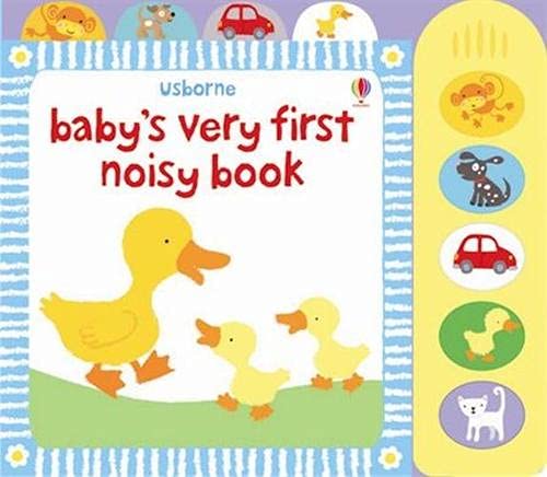 Usborne GB Baby's Very First Noisy Book