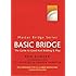Basic Bridge: The Guide to Good Acol Bidding & Play  (Master Bridge Series)