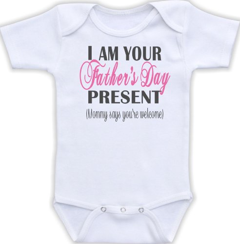I Am Your Father's Day Present Mommy Says You're Welcome - Funny Baby Bodysuit (12M Short Sleeve Bodysuit, Pink & Dark Grey Font)
