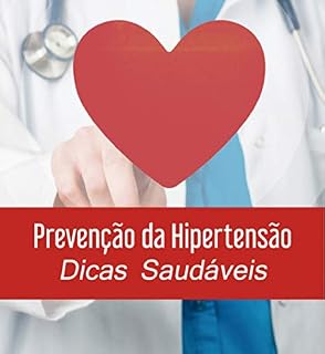 Livro Prevenção da Hipertensão: Dicas Saudáveis