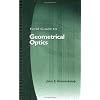 Field-Guide-to-Geometrical-Optics-SPIE-Vol-FG01